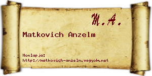Matkovich Anzelm névjegykártya